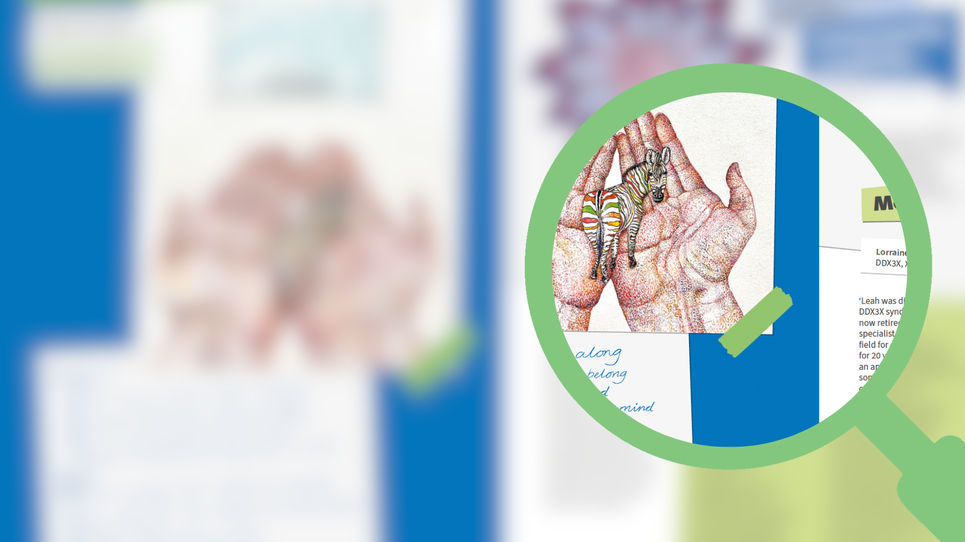 A blurred image of the pages of Genetic Alliance UK's anthology for rare conditions, with a sneak peek at a page in a magnifying glass illustration